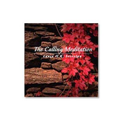 The Calling Meditation