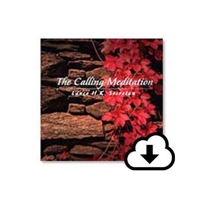 The Calling Meditation (Audio Download)