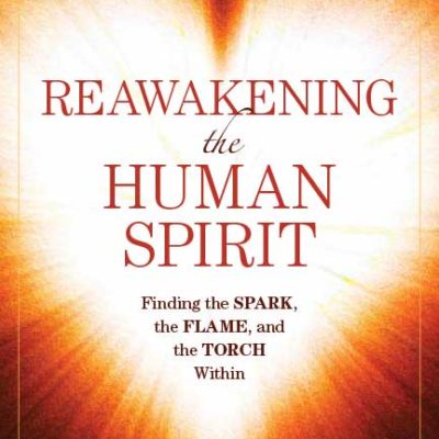 Advanced Masterclass: Reawakening the Human Spirit