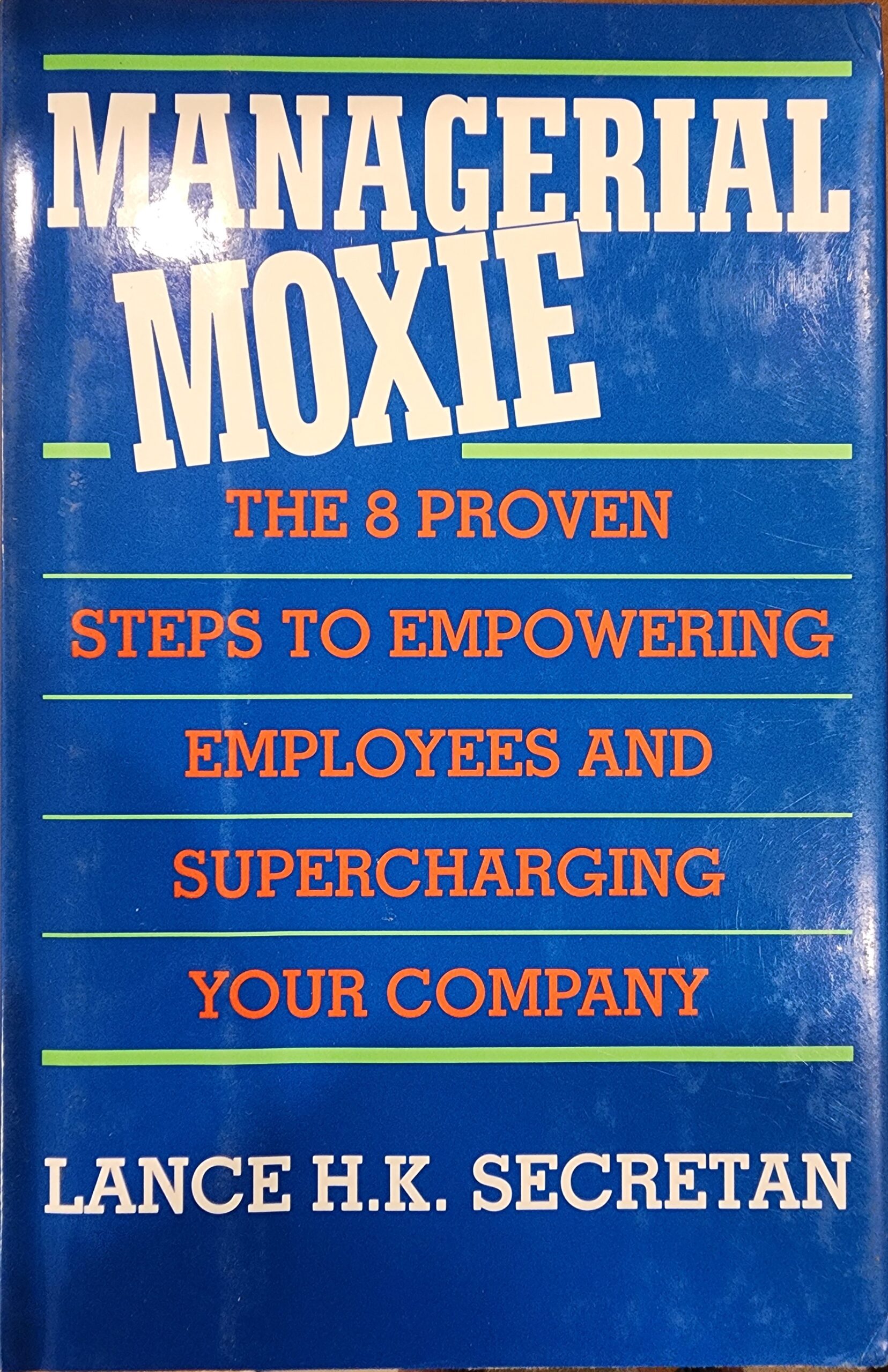 The book cover of "Managerial Moxie"